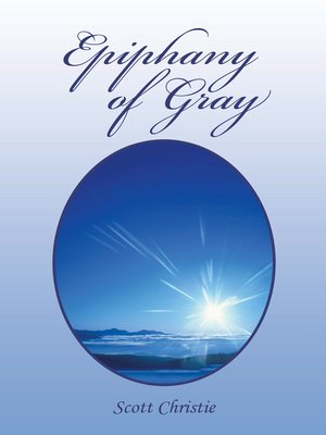 cover image of Epiphany of Gray